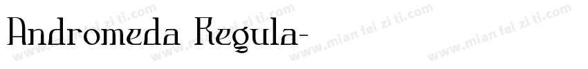 Andromeda Regula字体转换